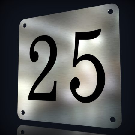 Edelstahl Hausnummer “25”