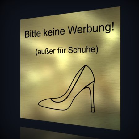 LaserPlus Hinweisschild “keine Werbung außer Schuhe-80”